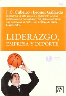 Liderazgo, empresa y deporte (Acción empresarial)
