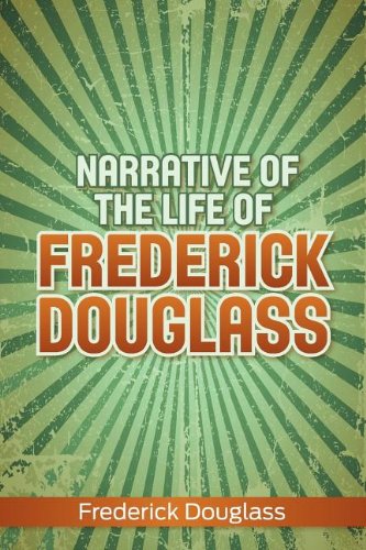 Narrative of the Life of Frederick Douglass