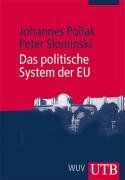 Das politische System der EU (Uni-Taschenbücher M)