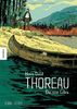Henry David Thoreau: Das reine Leben