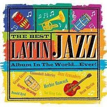 The Best Latin Jazz Album in T