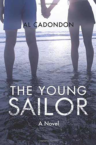 The Young Sailor: Memoir of Love and Adventure