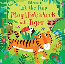 Play Hide and Seek with Tiger (Lift-the-Flap): 1 von Sam Taplin | Buch | Zustand sehr gut