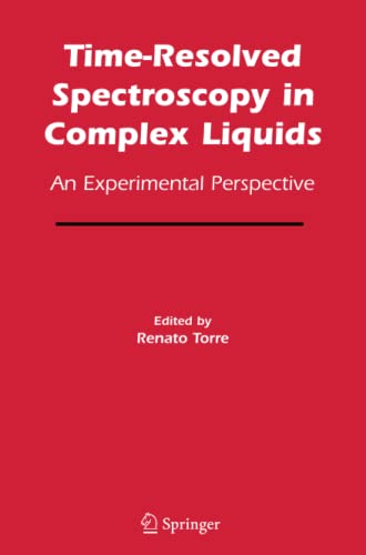 Time-Resolved Spectroscopy in Complex Liquids: An Experimental Perspective