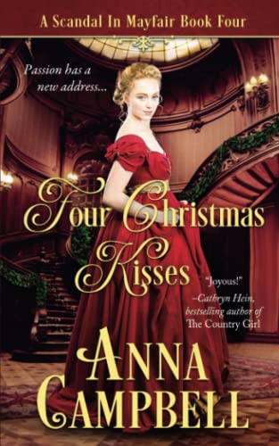 Four Christmas Kisses: A Scandal in Mayfair Book 4