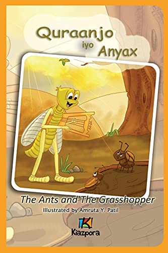 unbekannt Quraanjo Iyo Anyax - The Ants And The Grasshopper - Somali Children's Book