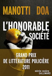 L'honorable société