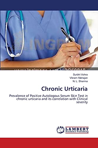 Chronic Urticaria: Prevalence of Positive Autologous Serum Skin Test in chronic urticaria and its correlation with Clinical severity