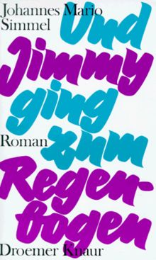 Und Jimmy ging zum Regenbogen