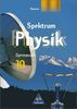 Spektrum Physik - Ausgabe 2000 für Gymnasien: Spektrum Physik SI - Ausgabe 2001 für Hessen: Schülerband 10