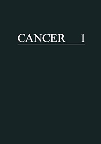 Cancer. A Comprehensive Treatise: Volume 1. Etiology: Chemical And Physical Carcinogenesis (Cancer, a compresensive treatise, 1, Band 1)