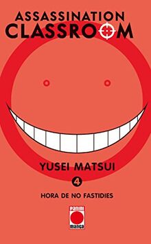 Assassination classroom 04: HORA DE NO F ASTIDIES