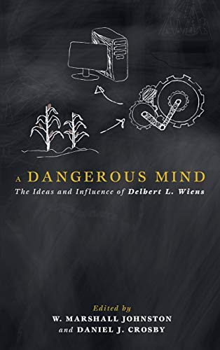A Dangerous Mind