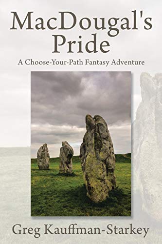 MacDougal’s Pride: A Choose-Your-Path Fantasy Adventure
