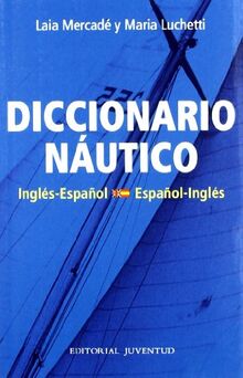 Diccionario náutico (TECNICOS)