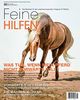 Feine Hilfen, Ausgabe 23 (Feine Hilfen / Das Bookazin für den verantwortungsvollen Umgang mit Pferden)