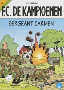 Sergeant Carmen (FC De Kampioenen, 25)