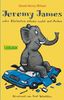 Jeremy James oder Elefanten sitzen nicht auf Autos