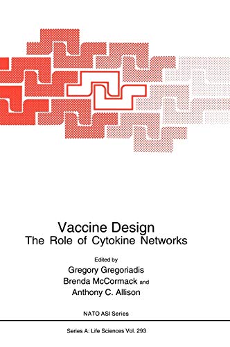 Vaccine Design: The Role of Cytokine Networks (NATO Science Series A:, 293, Band 293)