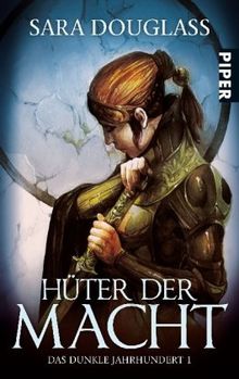 Hüter der Macht: Das dunkle Jahrhundert 1