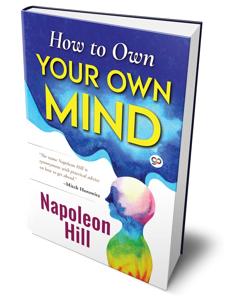 How to Own Your Own Mind (Hardcover Library Edition)