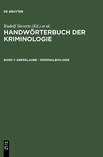 Aberglaube - Kriminalbiologie (Handwörterbuch der Kriminologie)