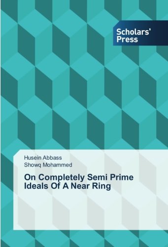 On Completely Semi Prime Ideals Of A Near Ring