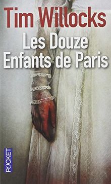 Les douze enfants de Paris