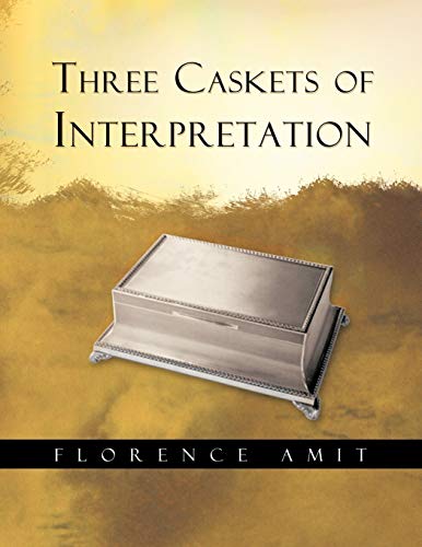 Three Caskets Of Interpretation
