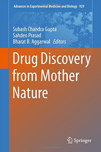Drug Discovery from Mother Nature (Advances in Experimental Medicine and Biology)