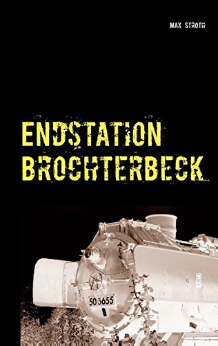 Endstation Brochterbeck