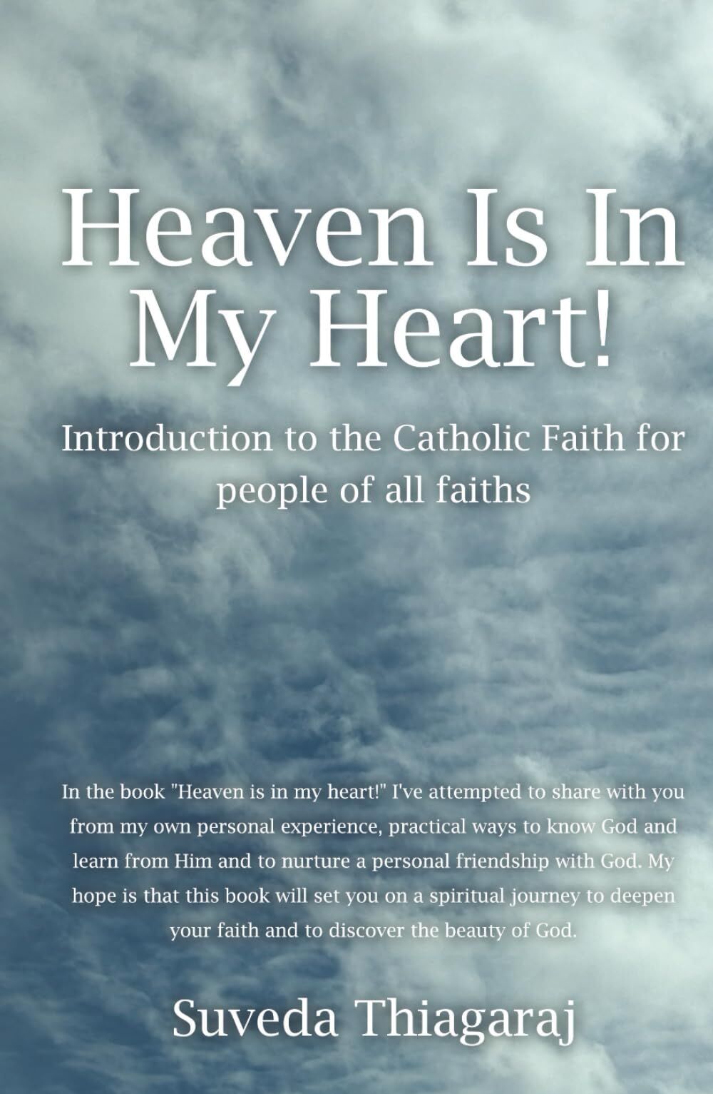 Heaven Is In My Heart!