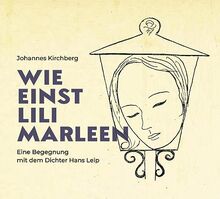 Wie Einst Lili Marleen