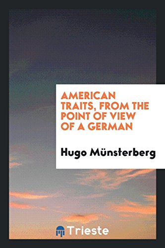 American traits, from the point of view of a German
