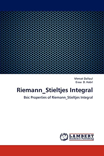 Riemann_Stieltjes Integral: Bsic Properties of Riemann_Stieltjes Integral