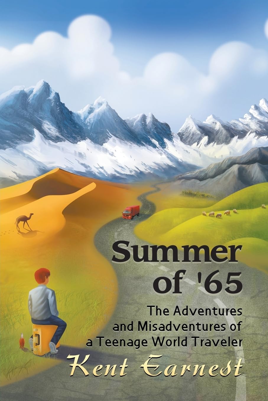 Summer of '65: The Adventures and Misadventures of a Teenage World Traveler