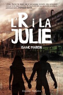 L'R i la Julie (EMPURIES NARRATIVA)