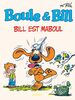 Boule et Bill - Tome 21 - Bill est maboul / Edition spéciale, Limitée (Indispensables 2023)