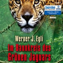 Im Bannkreis des Grünen Jaguars