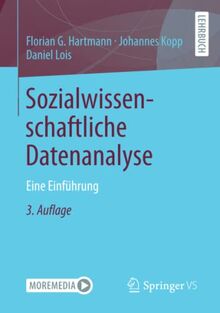 Sozialwissenschaftliche Datenanalyse: Eine Einführung