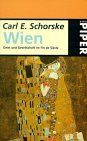 Wien. Geist und Gesellschaft im Fin de Siecle.