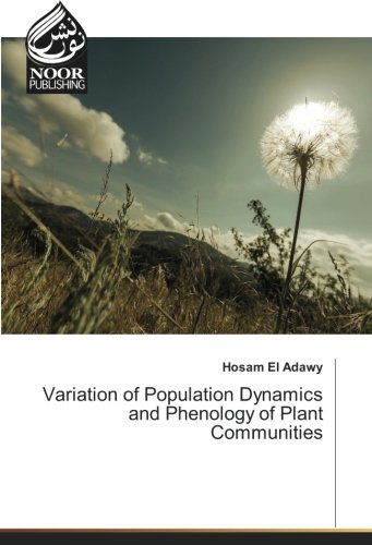 Variation of Population Dynamics and Phenology of Plant Communities