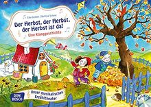 Der Herbst, der Herbst, der Herbst ist da! - Eine Klanggeschichte. Bildkarten für unser Erzähltheater. Entdecken. Erzählen. Begreifen. Kamishibai ... für unser musikalisches Erzähltheater)
