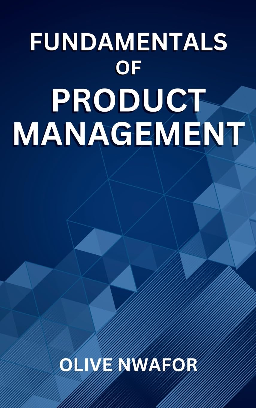 Fundamentals Of Product Management
