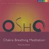 Osho Chakra Breathing