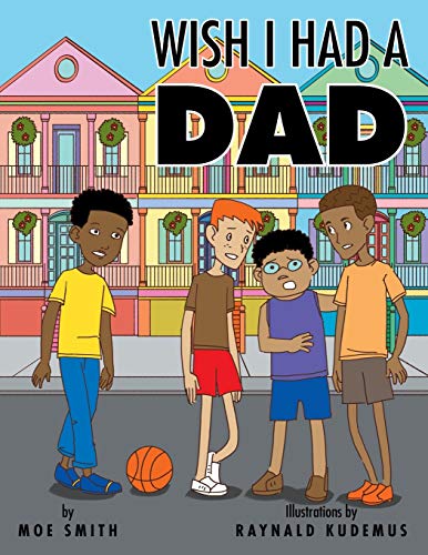Wish I Had a Dad