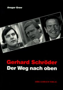 Gerhard Schröder: Der Weg nach oben