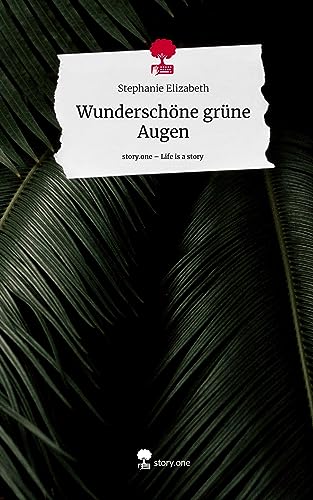 Wunderschöne grüne Augen. Life is a Story - story.one