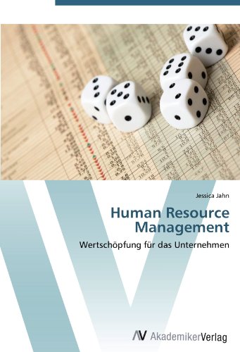 Human Resource Management: Wertschöpfung für das Unternehmen