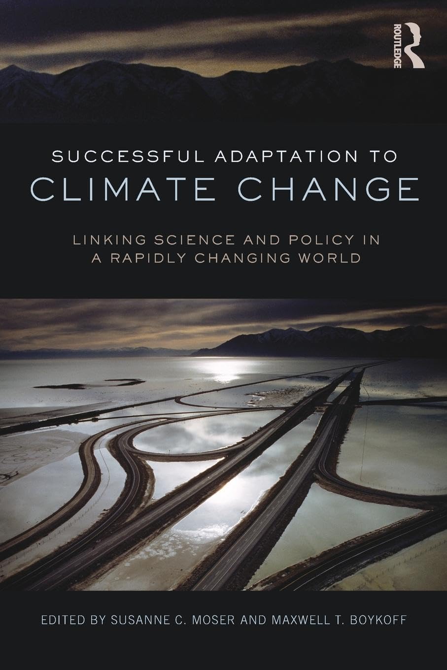 unbekannt Successful Adaptation To Climate Change, Linking Science And Policy In A Rapidly Changing World